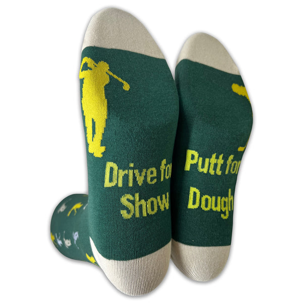 Drive For Show Putt For Dough