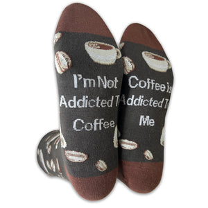 I'm Not Addicted To Coffee